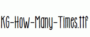 KG-How-Many-Times.ttf
