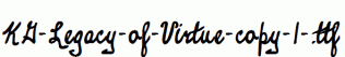 KG-Legacy-of-Virtue-copy-1-.ttf