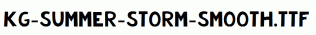 KG-Summer-Storm-Smooth.ttf