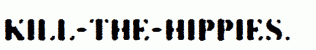 KILL-THE-HIPPIES.ttf