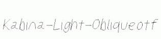 Kabina-Light-Oblique.otf