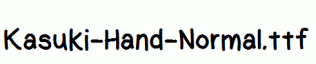 Kasuki-Hand-Normal.ttf