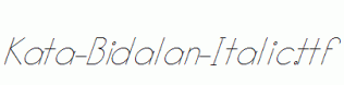 Kata-Bidalan-Italic.ttf