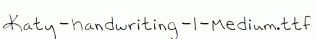 Katy-handwriting-1-Medium.ttf