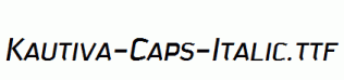 Kautiva-Caps-Italic.ttf