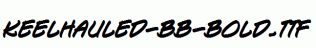 Keelhauled-BB-Bold.ttf