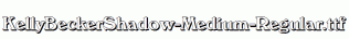 KellyBeckerShadow-Medium-Regular.ttf