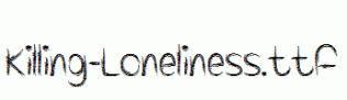 Killing-Loneliness.ttf