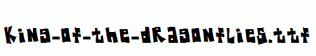 King-Of-The-Dragonflies.ttf