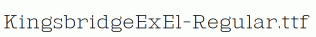 KingsbridgeExEl-Regular.ttf