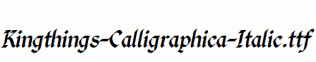 Kingthings-Calligraphica-Italic.ttf