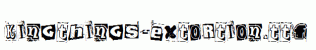 Kingthings-Extortion.ttf