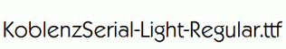 KoblenzSerial-Light-Regular.ttf