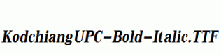 KodchiangUPC-Bold-Italic.ttf