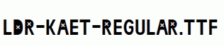 LDR-KAET-Regular.ttf