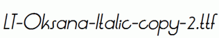 LT-Oksana-Italic-copy-2.ttf