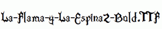 La-Flama-y-La-Espina2-Bold.ttf