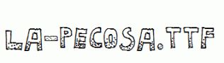 La-Pecosa.ttf