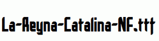 La-Reyna-Catalina-NF.ttf