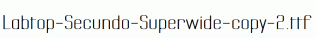 Labtop-Secundo-Superwide-copy-2.ttf