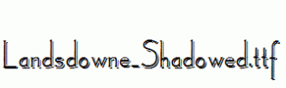 Landsdowne-Shadowed.ttf