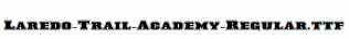Laredo-Trail-Academy-Regular.ttf