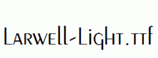 Larwell-Light.ttf