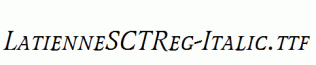 LatienneSCTReg-Italic.ttf
