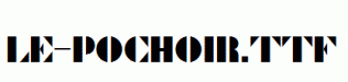 Le-Pochoir.ttf