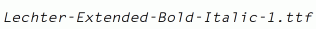 Lechter-Extended-Bold-Italic-1.ttf