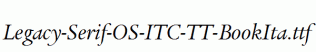 Legacy-Serif-OS-ITC-TT-BookIta.ttf