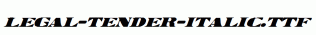 Legal-Tender-Italic.ttf