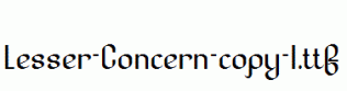 Lesser-Concern-copy-1.ttf