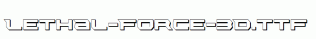 Lethal-Force-3D.ttf