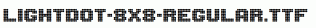 Lightdot-8x8-Regular.ttf