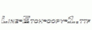 Line-Etch-copy-1.ttf