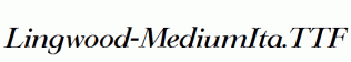 Lingwood-MediumIta.ttf