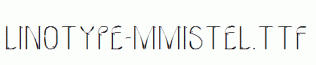 Linotype-MMistel.ttf