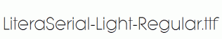 LiteraSerial-Light-Regular.ttf