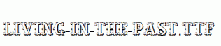 Living-in-the-Past.ttf