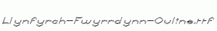 Llynfyrch-Fwyrrdynn-Ouline.ttf