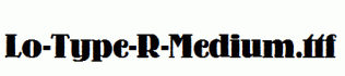 Lo-Type-R-Medium.ttf
