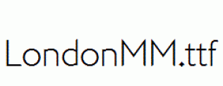 LondonMM.ttf