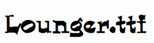 Lounger.ttf