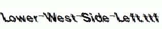 Lower-West-Side-Left.ttf