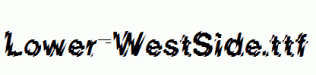 Lower-WestSide.ttf