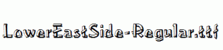 LowerEastSide-Regular.ttf
