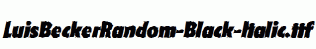 LuisBeckerRandom-Black-Italic.ttf