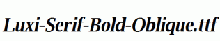 Luxi-Serif-Bold-Oblique.ttf