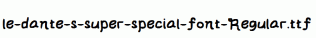 le-dante-s-super-special-font-Regular.ttf